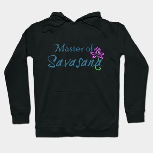 Master of Savasana with Lotus Hoodie